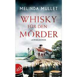 Whisky für den Mörder