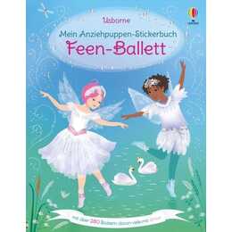 Mein Anziehpuppen-Stickerbuch: Feen-Ballett