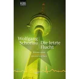 Die letzte Flucht / Georg Dengler Bd. 6