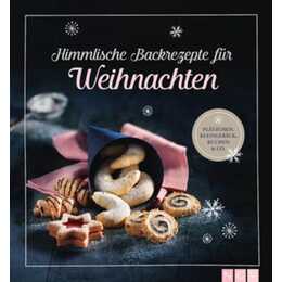 Himmlische Backrezepte für Weihnachten