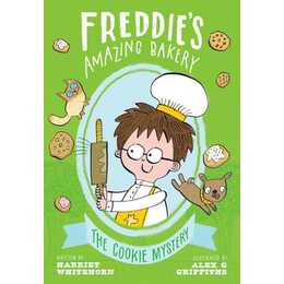 Freddie's Amazing Bakery: The Cookie Mystery