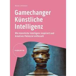 Gamechanger Künstliche Intelligenz