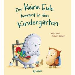 Die kleine Eule kommt in den Kindergarten