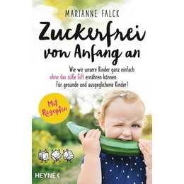 Zuckerfrei von Anfang an