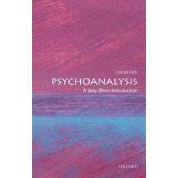 Psychoanalysis: A Very Short Introduction