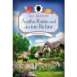 Agatha Raisin und der tote Richter