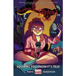 The Unbeatable Squirrel Girl 02. Squirrel You Know it's