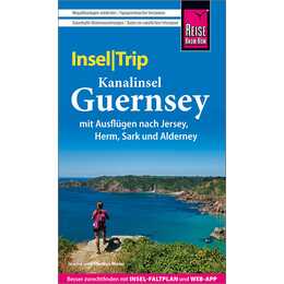 Reise Know-How InselTrip Guernsey mit Ausflug nach Jersey