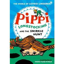 Pippi Longstocking and the Snirkle Hunt