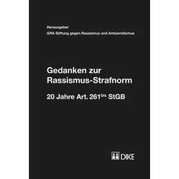 Gedanken zur Rassismus-Strafnorm