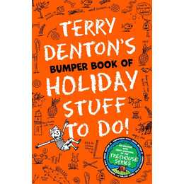 Terry Denton's Bumper Book of Holiday Stuff to Do!