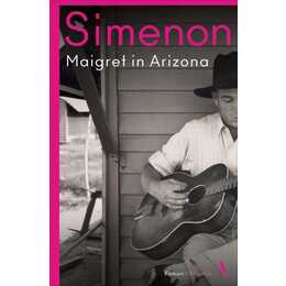 Maigret in Arizona