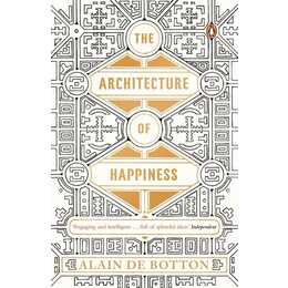 The Architecture of Happiness