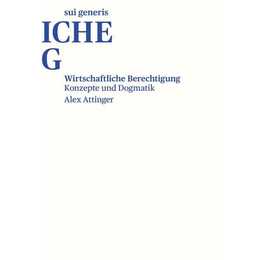 Wirtschaftliche Berechtigung - Konzepte und Dogmatik