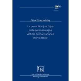 La protection juridique de la personne âgée victime de maltraitance en institution