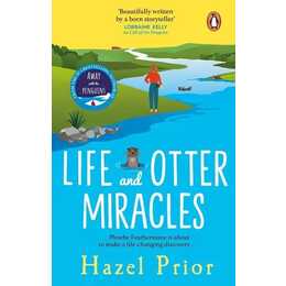 Life and Otter Miracles