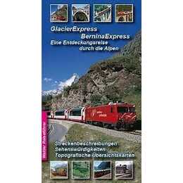 Glacier Express, Bernina Express und Arosabahn