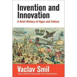 Invention and Innovation