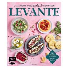 Levante - Gemeinsam orientalisch geniessen