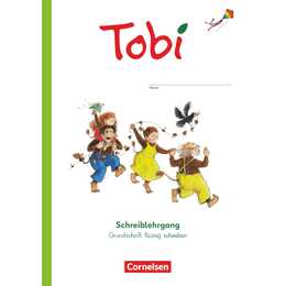 Tobi - Schreiblehrgang Grundschrift flüssig schreiben