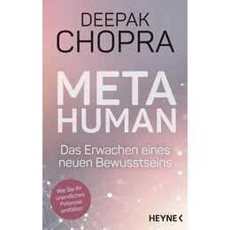 Metahuman - das Erwachen eines neuen Bewusstseins