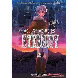 To Your Eternity 20