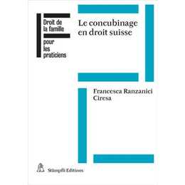 Le concubinage en droit suisse