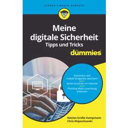 Meine digitale Sicherheit Tipps und Tricks für Dummies