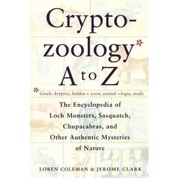 Cryptozoology A To Z