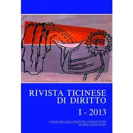 Rivista ticinese di diritto 1/2013