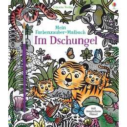 Mein Farbenzauber-Malbuch: Im Dschungel