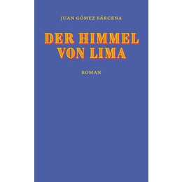 Der Himmel von Lima