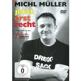 Michl Müller - Jetzterstrecht (DE)