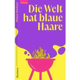 Die Welt hat blaue Haare