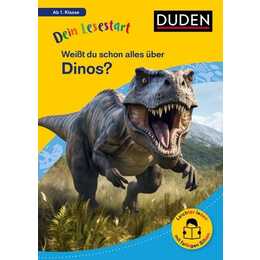 Dein Lesestart: Weisst du schon alles über Dinos? Ab 1. Klasse