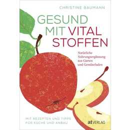 Gesund mit Vitalstoffen