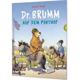 Dr. Brumm: Dr. Brumm auf dem Ponyhof. Witzige Pferde-Vorlesegeschichte