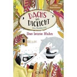 Dachs im Dickicht - Das letzte Huhn