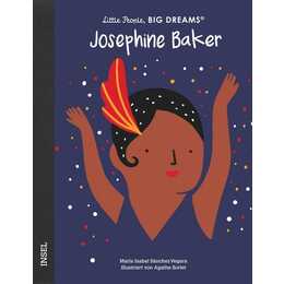 Josephine Baker. Little People, Big Dreams. Deutsche Ausgabe