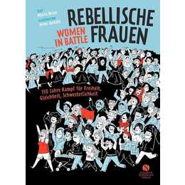 Rebellische Frauen - Women in Battle