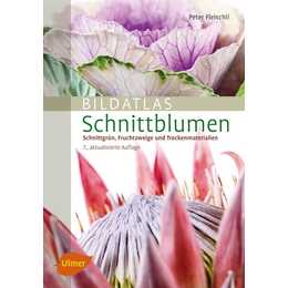 Bildatlas Schnittblumen