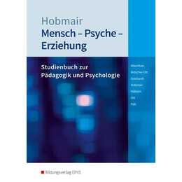 Mensch - Psyche - Erziehung