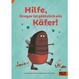 Hilfe, Gregor ist plötzlich ein Käfer!