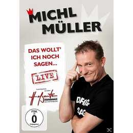 Michl Müller - Das wollt' ich noch sagen (DE)