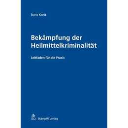 Bekämpfung der Heilmittelkriminalität