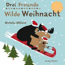 Drei Freunde – Wilde Weihnacht