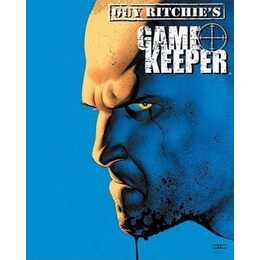 Guy Ritchie's Gamekeeper Omnibus