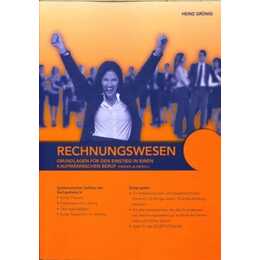 Rechnungswesen - Grundlagen für den Einstieg in einen kaufm. Beruf. Lehrbuch