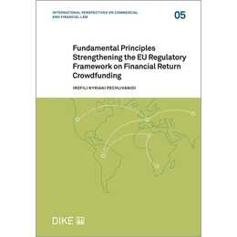 Fundamental Principles Strengthening the EU Regulatory Framework on Financial Return Crowdfunding