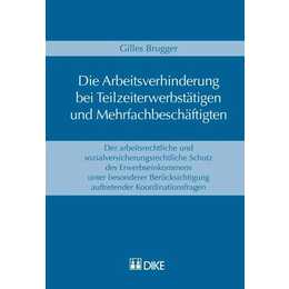 Die Arbeitsverhinderung bei Teilzeiterwerbstätigen und Mehrfachbeschäftigten